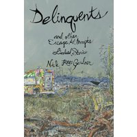 Delinquents and Other Escape Attempts - Delinquents and Other Escape Attempts - jetzt bei oelder-buchhandlung.de kaufen
