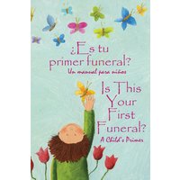 ¿Es tu primer funeral?: Spanish and English - ¿Es tu primer funeral?: Spanish and English - jetzt bei oelder-buchhandlung.de kaufen