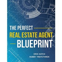 The Perfect Real Estate Agent Blueprint - The Perfect Real Estate Agent Blueprint - jetzt bei oelder-buchhandlung.de kaufen