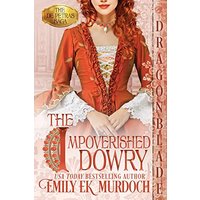 The Impoverished Dowry (The de Petras Saga, Band 2) - The Impoverished Dowry (The de Petras Saga, Band 2) - jetzt bei oelder-buchhandlung.de kaufen