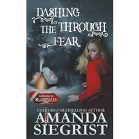 Dashing Through the Fear (A Sleighville Novel, Band 1) - Dashing Through the Fear (A Sleighville Novel, Band 1) - jetzt bei oelder-buchhandlung.de kaufen