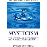 Mysticism: The Nature and Development of Spiritual Consciousness - Mysticism: The Nature and Development of Spiritual Consciousness - jetzt bei oelder-buchhandlung.de kaufen