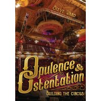 Opulence and Ostentation: building the circus - Opulence and Ostentation: building the circus - jetzt bei oelder-buchhandlung.de kaufen