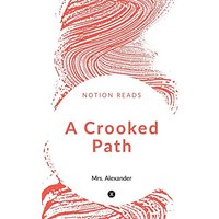 A Crooked Path