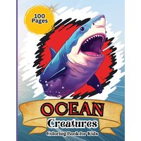 Ocean Creatures Coloring Book for Kids: Amazing Ocean Creatures Coloring Book for Kids - Ocean Creatures Coloring Book for Kids: Amazing Ocean Creatures Coloring Book for Kids - jetzt bei oelder-buchhandlung.de kaufen