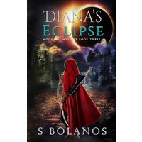 Diana's Eclipse (Moons of Mystery, Band 3) - Diana's Eclipse (Moons of Mystery, Band 3) - jetzt bei oelder-buchhandlung.de kaufen