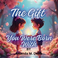 The Gift You Were Born With - The Gift You Were Born With - jetzt bei oelder-buchhandlung.de kaufen