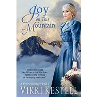 Joy on This Mountain (Prairie Heritage, Band 3) - Joy on This Mountain (Prairie Heritage, Band 3) - jetzt bei oelder-buchhandlung.de kaufen