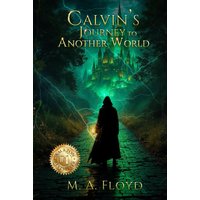 Calvin’s Journey to Another World - Calvin’s Journey to Another World - jetzt bei oelder-buchhandlung.de kaufen