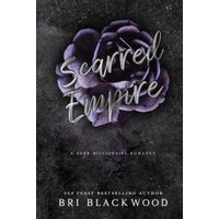 Scarred Empire: An Enemies to Lovers Dark Billionaire Romance: Special Edition Print (Broken Cross, Band 2) - Scarred Empire: An Enemies to Lovers Dark Billionaire Romance: Special Edition Print (Broken Cross, Band 2) - jetzt bei oelder-buchhandlung.de kaufen