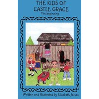 The Kids of Castle Grace
