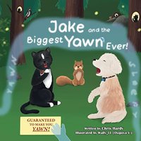 Jake and the Biggest Yawn Ever! - Jake and the Biggest Yawn Ever! - jetzt bei oelder-buchhandlung.de kaufen