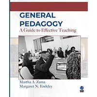 General Pedagogy: A Guide to Effective Teaching - General Pedagogy: A Guide to Effective Teaching - jetzt bei oelder-buchhandlung.de kaufen