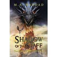 The Shadow Of The Staff: Tomorrow Is Just A Day Away - The Shadow Of The Staff: Tomorrow Is Just A Day Away - jetzt bei oelder-buchhandlung.de kaufen