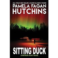 Sitting Duck: A Patrick Flint Novel - Sitting Duck: A Patrick Flint Novel - jetzt bei oelder-buchhandlung.de kaufen