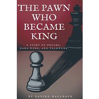 The Pawn Who Became King - The Pawn Who Became King - jetzt bei oelder-buchhandlung.de kaufen