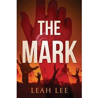 The Mark: The End of the World - The Mark: The End of the World - jetzt bei oelder-buchhandlung.de kaufen