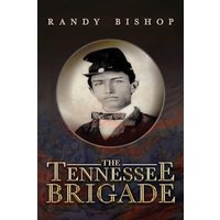 The Tennessee Brigade - The Tennessee Brigade - jetzt bei oelder-buchhandlung.de kaufen