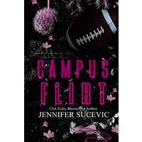 Campus Flirt- Special Edition: A Friends-to-Lovers New Adult College Sports Romance - Campus Flirt- Special Edition: A Friends-to-Lovers New Adult College Sports Romance - jetzt bei oelder-buchhandlung.de kaufen