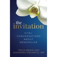 The Invitation: Vital Conversations about Menopause - The Invitation: Vital Conversations about Menopause - jetzt bei oelder-buchhandlung.de kaufen