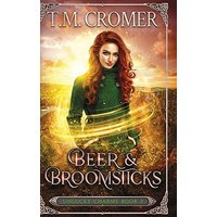 Beer & Broomsticks (The Unlucky Charms) - Beer & Broomsticks (The Unlucky Charms) - jetzt bei oelder-buchhandlung.de kaufen