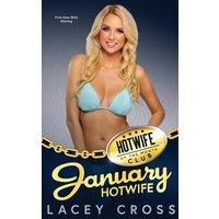 January Hotwife: First-time Wife Sharing (Hotwife of the Month Club, Band 2) - January Hotwife: First-time Wife Sharing (Hotwife of the Month Club, Band 2) - jetzt bei oelder-buchhandlung.de kaufen