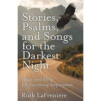 Stories, Psalms, and Songs for the Darkest Night: Hope and Help for Surviving Depression - Stories, Psalms, and Songs for the Darkest Night: Hope and Help for Surviving Depression - jetzt bei oelder-buchhandlung.de kaufen