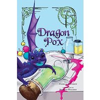 Dragon Pox (The Glitched Science, Band 1) - Dragon Pox (The Glitched Science, Band 1) - jetzt bei oelder-buchhandlung.de kaufen