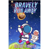 Bravely Run Away - Bravely Run Away - jetzt bei oelder-buchhandlung.de kaufen