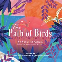 The Path of Birds: Poets on the Rise - The Path of Birds: Poets on the Rise - jetzt bei oelder-buchhandlung.de kaufen