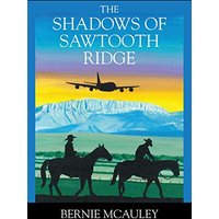 The Shadows of Sawtooth Ridge - The Shadows of Sawtooth Ridge - jetzt bei oelder-buchhandlung.de kaufen