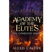 Academy of the Elites Complete Series - Academy of the Elites Complete Series - jetzt bei oelder-buchhandlung.de kaufen