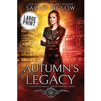 Autumn's Legacy - Autumn's Legacy - jetzt bei oelder-buchhandlung.de kaufen