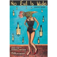 No Evil is Wide: Graphic Novel - No Evil is Wide: Graphic Novel - jetzt bei oelder-buchhandlung.de kaufen