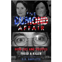 THE DUMOND AFFAIR: How Lies And Politics Freed A Killer - THE DUMOND AFFAIR: How Lies And Politics Freed A Killer - jetzt bei oelder-buchhandlung.de kaufen