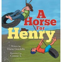 A Horse for Henry - A Horse for Henry - jetzt bei oelder-buchhandlung.de kaufen