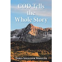 God Tells the Whole Story - God Tells the Whole Story - jetzt bei oelder-buchhandlung.de kaufen