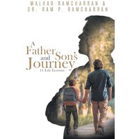 A Father and Son's Journey: 11 Life Lessons - A Father and Son's Journey: 11 Life Lessons - jetzt bei oelder-buchhandlung.de kaufen