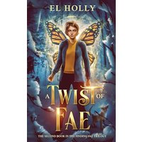 A Twist of Fae (Finding Fae Trilogy, Band 2) - A Twist of Fae (Finding Fae Trilogy, Band 2) - jetzt bei oelder-buchhandlung.de kaufen