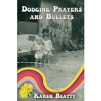 Dodging Prayers and Bullets - Dodging Prayers and Bullets - jetzt bei oelder-buchhandlung.de kaufen