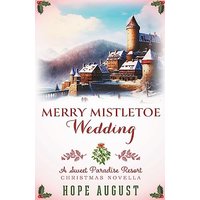 Merry Mistletoe Wedding (Sweet Paradise Resort Christmas) - Merry Mistletoe Wedding (Sweet Paradise Resort Christmas) - jetzt bei oelder-buchhandlung.de kaufen