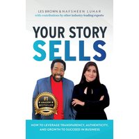 Your Story Sells: The Pain was the Path All Along - Your Story Sells: The Pain was the Path All Along - jetzt bei oelder-buchhandlung.de kaufen