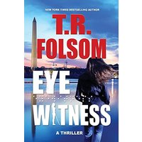 Eyewitness: A Thriller - Eyewitness: A Thriller - jetzt bei oelder-buchhandlung.de kaufen