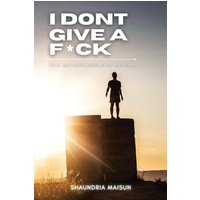I Don't Give A F*ck - I Don't Give A F*ck - jetzt bei oelder-buchhandlung.de kaufen