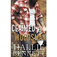 Claimed by the Woodsman (Lumberjacks of High Ridge) - Claimed by the Woodsman (Lumberjacks of High Ridge) - jetzt bei oelder-buchhandlung.de kaufen