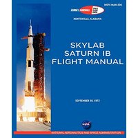 Saturn Ib Flight Manual (Skylab Saturn 1b Rocket)