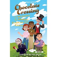 Chocolate Crossing: The Mystery of the Missing Chocolate Gold - Chocolate Crossing: The Mystery of the Missing Chocolate Gold - jetzt bei oelder-buchhandlung.de kaufen