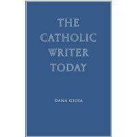 The Catholic Writer Today - The Catholic Writer Today - jetzt bei oelder-buchhandlung.de kaufen