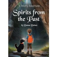 Timothy Adventures: Spirits from the Past - Timothy Adventures: Spirits from the Past - jetzt bei oelder-buchhandlung.de kaufen