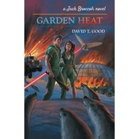 Garden Heat: A Jack Broccoli Novel - Garden Heat: A Jack Broccoli Novel - jetzt bei oelder-buchhandlung.de kaufen